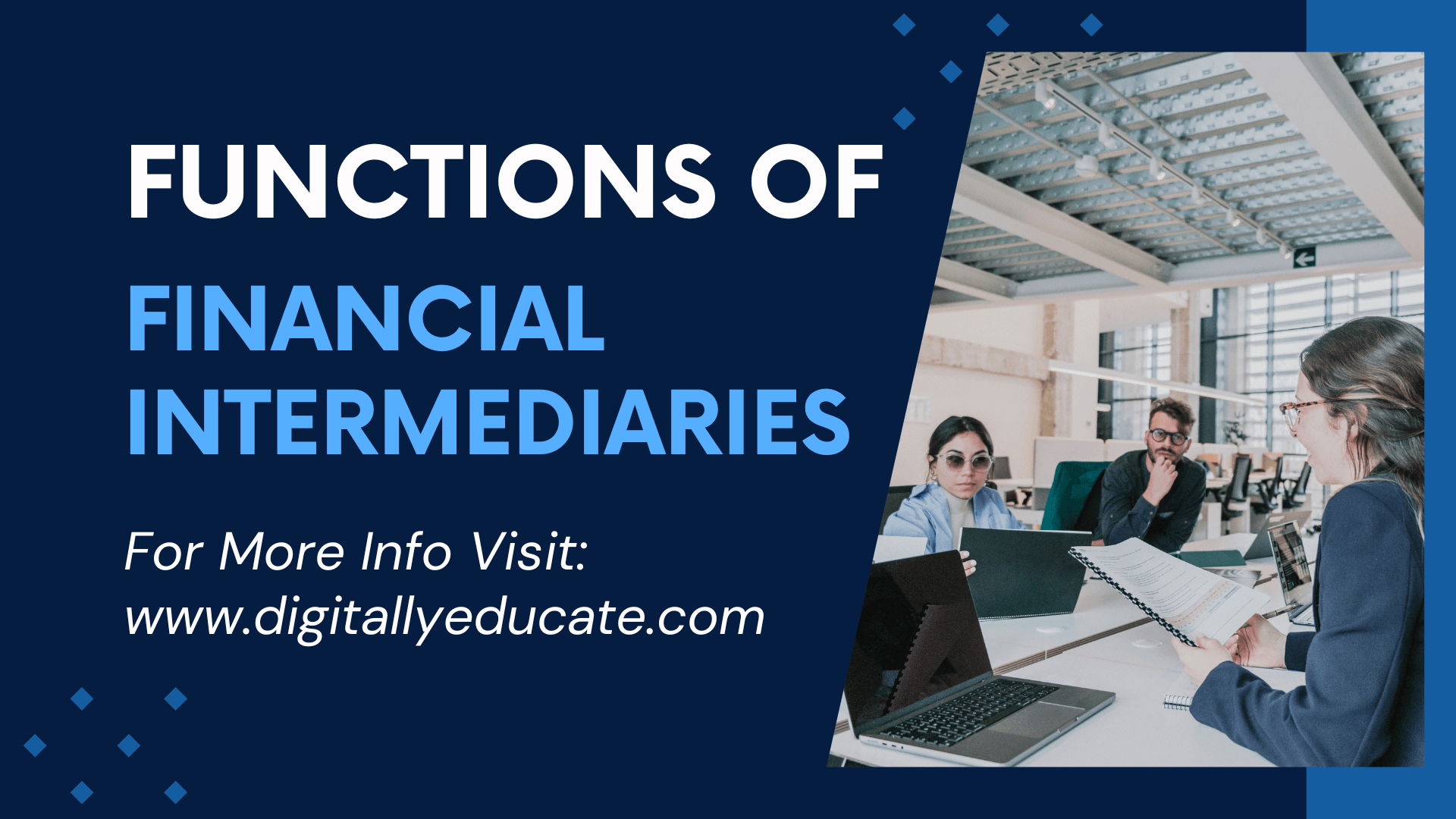 Functions of Financial Intermediaries